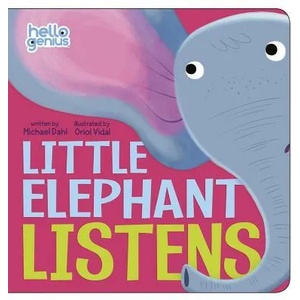 Little Elephant Listens | Michael Dahl (ISBN: 9781479522897)