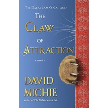 The Dalai Lama's Cat and the Claw of Attraction Michie DavidPaperback