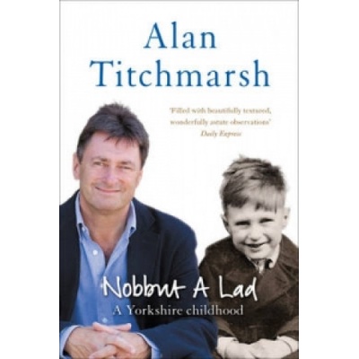 Nobbut a Lad Titchmarsh Alan