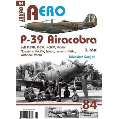 P-39 Airacobra, Bell P-39K, P-39L, P-39M, P-39N, 3. část