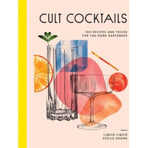 Cult Cocktails (ISBN: 9781761500275)