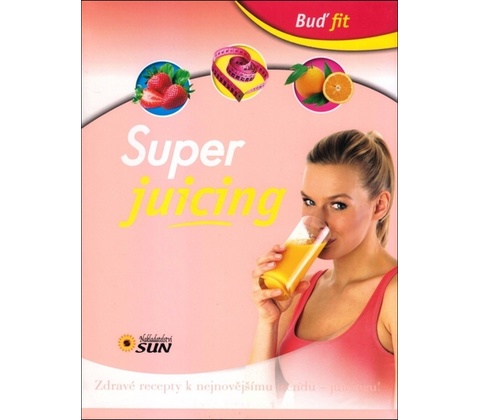 Super juicing