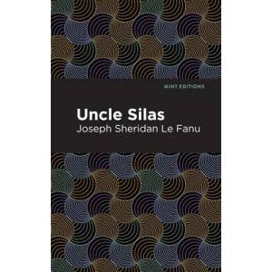Uncle Silas (ISBN: 9781513208404)