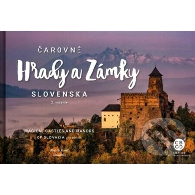 Čarovné hrady a zámky Slovenska - Martin Kmeť