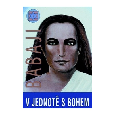 V jednotě s bohem - Babaji