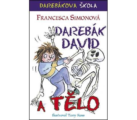 Darebák David a tělo
