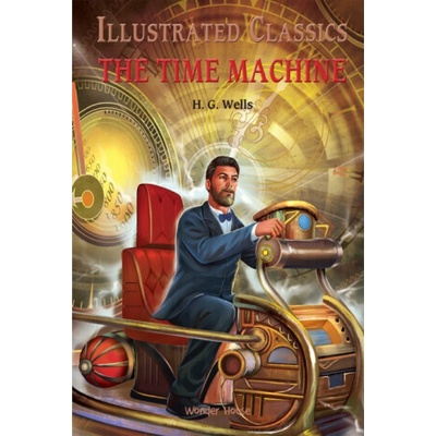 Time Machine: Illustrated Children Classics