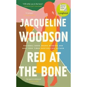 Red at the Bone | Jacqueline Woodson (ISBN: 9781474616454)