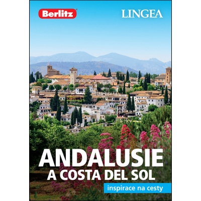 Andalusie a Costa del Sol Inspirace na cesty 2. vydání