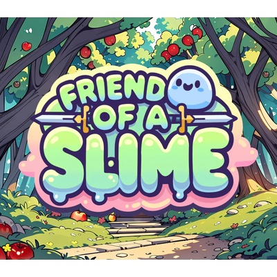 Friend of a Slime