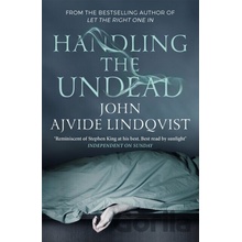 Handling the Undead - John Ajvide Lindqvist