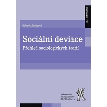 Sociální deviace - Gabriela Munková