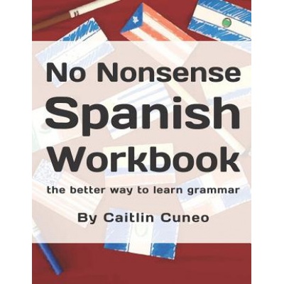 No Nonsense Spanish Workbook