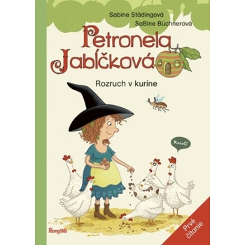 Petronela Jabĺčková 3: Rozruch v kuríne (prvé čítanie) | Sabine Städingová