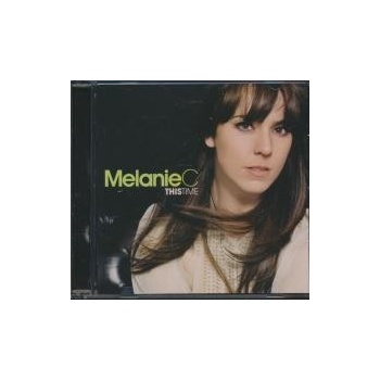 MELANIE C: THIS TIME CD
