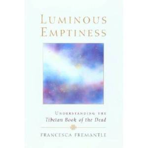 Luminous Emptiness | Francesca Fremantle (2003)