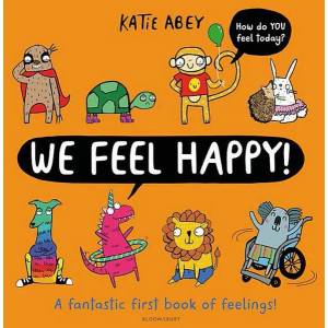 We Feel Happy (ISBN: 9781526619907)