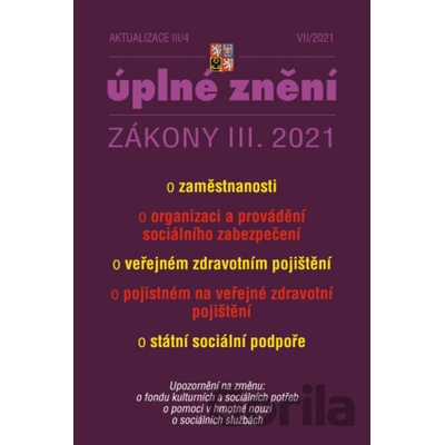 Aktualizace III/4 Zákon o organizaci a provádění sociálního zabezpečení - Kolektív
