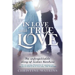 In Love with True Love | Christine Watkins (ISBN: 9781947701144)