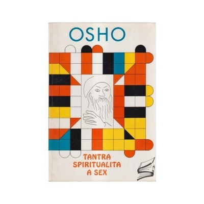 Osho Tantra, Spiritualita a Sex