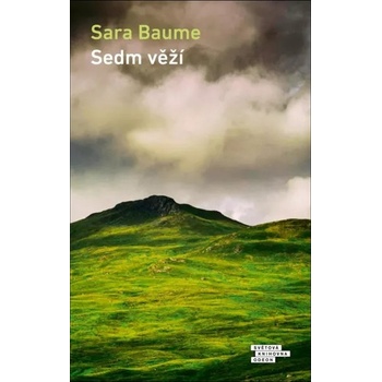 Sedm věží - Sara Baume