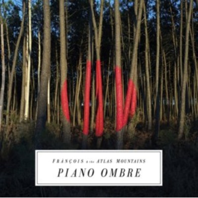 FRANCOIS & THE ATLAS MOUN: PIANO OMBRE CD