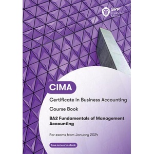 CIMA BA2 Fundamentals of Management Accounting | BPP Learning Media (2023)