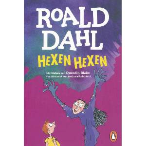 Hexen hexen | Quentin Blake, Andreas Steinhöfel (ISBN: 9783328303398)