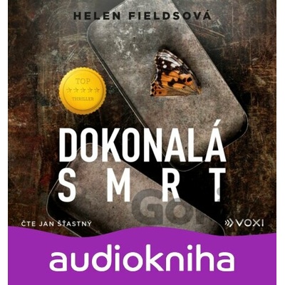 Dokonalá smrt audiokniha - Helen Fieldsová