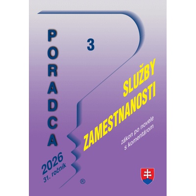 Poradca č. 3 / 2026 - Zákon o službách zamestnanosti - s komentárom