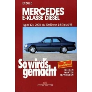 Mercedes E-Klasse Diesel W124 von 1/85 bis 6/95 (2008)