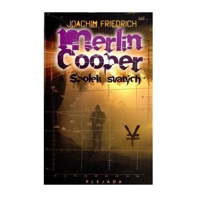 Merlin Cooper a Spolek svatých - Joachim Friedrich