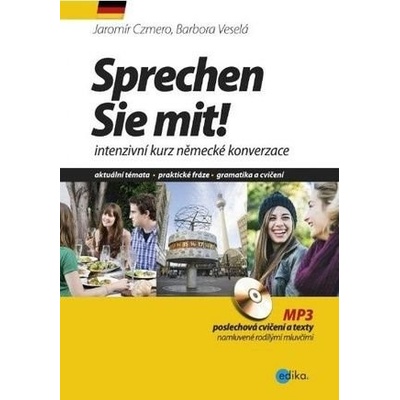 Sprechen Sie mit! - Jaromír Czmero; Barbora Veselá
