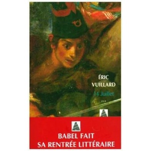 14 juillet | Eric Vuillard (ISBN: 9782330096113)