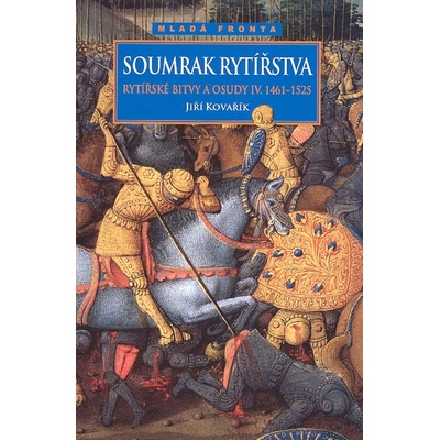 Soumrak rytířstva
