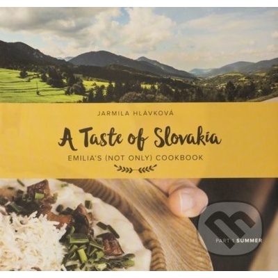 A Taste of Slovakia - Hlávková Jarmila