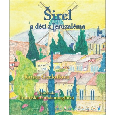 Širel a deti z Jeruzaléma - Krista Gerloffová