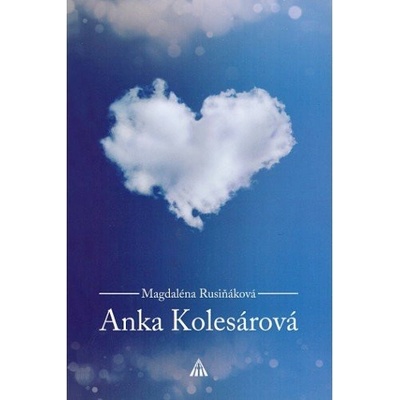 Anka Kolesárová 2.vydanie