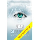 Jsem sledovaná