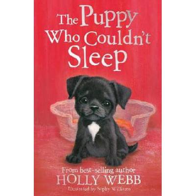 Puppy Who Couldn't Sleep | Holly Webb