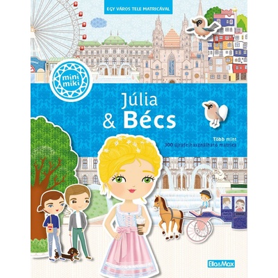 JÚLIA & BÉCS – Egy város tele matricával