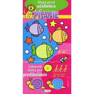 Moja prvá učebnica – Písanie | Marián Engelmann, Lukeš