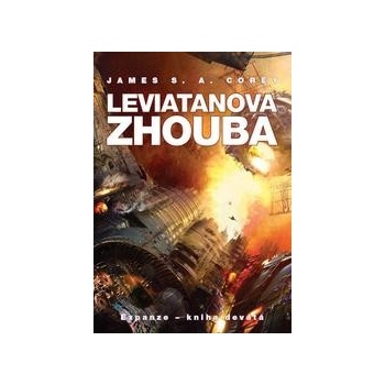 Leviatanova zhouba - James S. A. Corey