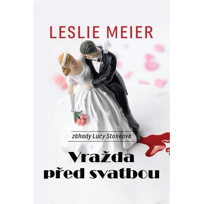 Vražda před svatbou Leslie Meier CZ
