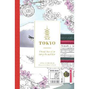 Tokyo: A Travel Journal to Carry-On and Color | Emma Taylor (ISBN: 9781507221495)