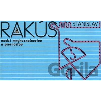 Medzi mnohoznačnosťou a pestrosťou -