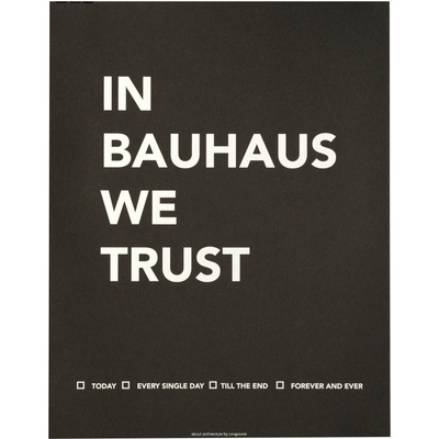 Cinqpoints Плакат In Bauhaus We Trust (AFFBAU01)