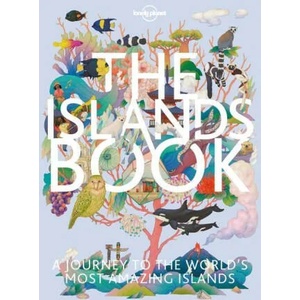 Lonely Planet The Islands Book | Lonely planet eng (ISBN: 9781838695033)