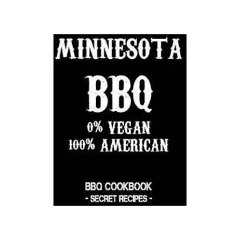 Image 1 of Minnesota BBQ - 0% Vegan 100% American: BBQ Cookbook - Secret Recipes for Men - Black