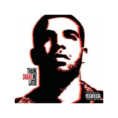 Thank Me Later - Drake CD